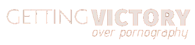 Getting Victory Over Pornography